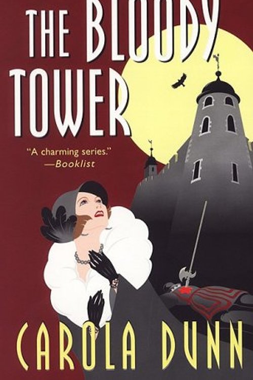 Cover Art for 9780758229212, The Bloody Tower by Carola Dunn