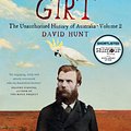 Cover Art for 9781863958844, True Girtthe Unauthorised History of Australia by David Hunt