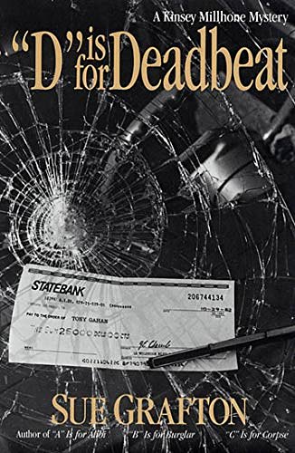 Cover Art for 9780887632464, "D" Is for Deadbeat: A Kinsey Millhone Mystery (Kinsey Millhone Mysteries (Hardcover)) by Sue Grafton