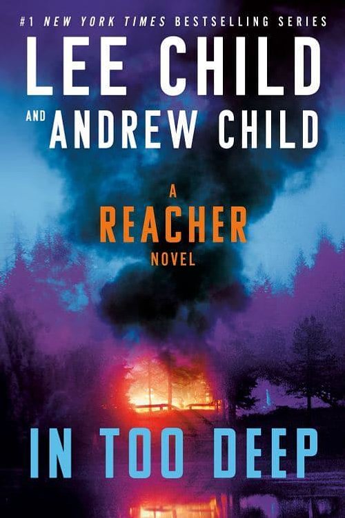 Cover Art for 9780593725825, In Too Deep by Lee Child, Andrew Child