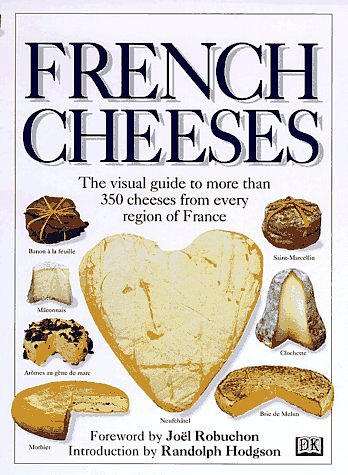 Cover Art for 9781405306669, French Cheeses by Kazuko Masui, Tomoko Yamada