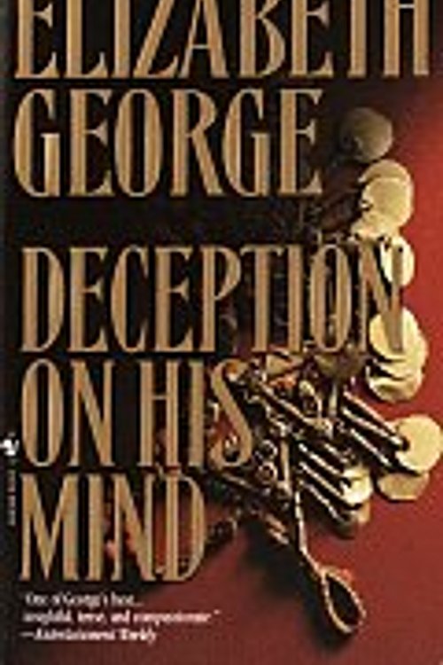 Cover Art for 9780553575095, Deception on His Mind by Elizabeth George