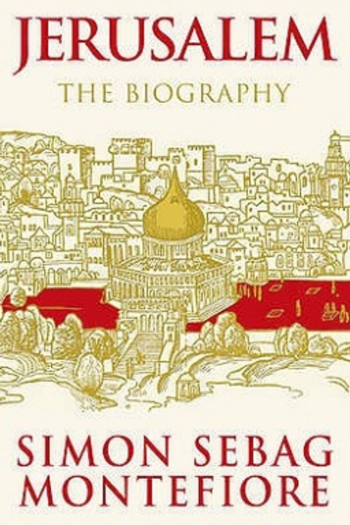 Cover Art for 9780297852650, Jerusalem by Simon Sebag Montefiore