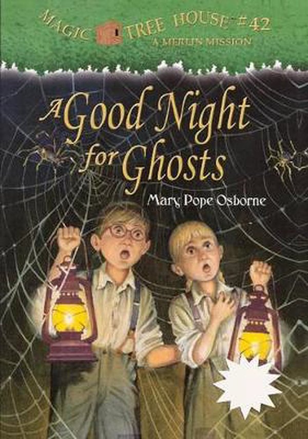 Cover Art for 9780606220422, A Good Night for Ghosts by Mary Pope Osborne