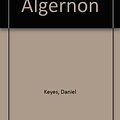 Cover Art for 9780877207511, Flowers for Algernon by Daniel Keyes