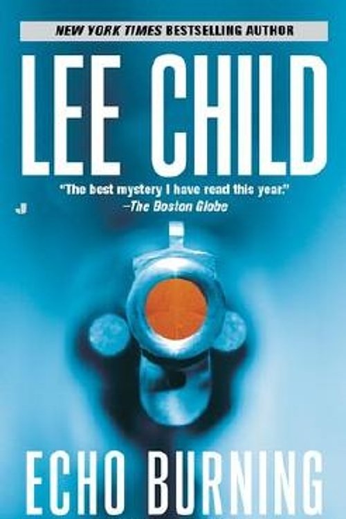 Cover Art for 9780515133318, Echo Burning by Lee Child