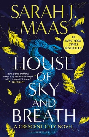 Cover Art for 9781408884430, House of Sky and Breath by Sarah J. Maas