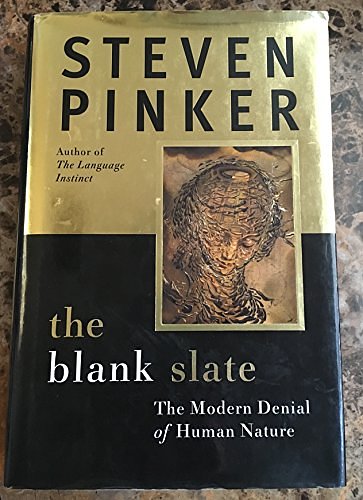 Cover Art for 9780670031511, The Blank Slate: The Modern Denial of Human Nature by Steven Pinker