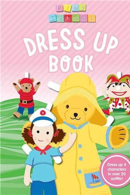 Cover Art for 9781925970647, Play School Dress Up Book by Abc Kids