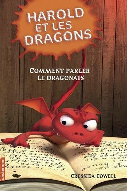 Cover Art for 9782203050914, Harold et les dragons, Tome 3 : Comment parler le dragonais by Cressida Cowell