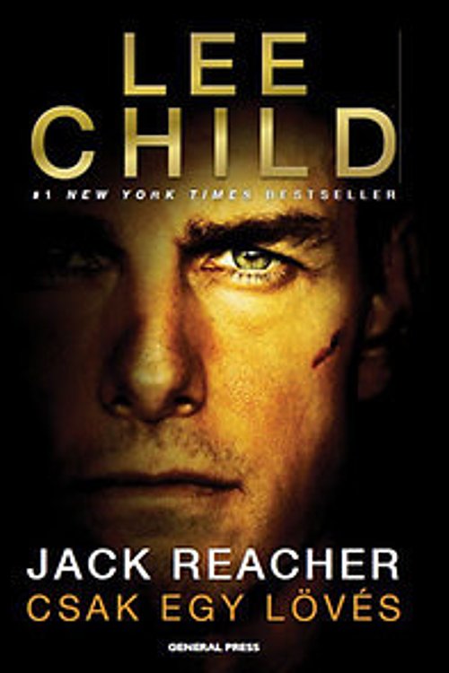 Cover Art for 9789639648135, Csak egy lövés by Lee Child