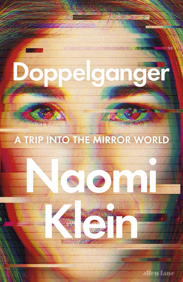 Cover Art for 9780241621318, Doppelganger by Naomi Klein