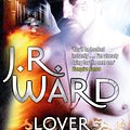 Cover Art for 9780749955052, Lover Unbound: Number 5 in series by J. R. Ward