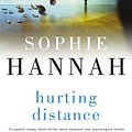 Cover Art for 9781848942516, Hurting Distance: Culver Valley Crime Book 2 by Sophie Hannah