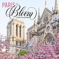 Cover Art for 9781419736681, Paris in Bloom 2020 Wall Calendar by Georgianna Lane