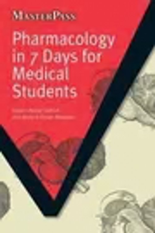 Cover Art for 9781846194221, Pharmacology in 7 Days for Medical Students by Danish, Fazal-I-Akbar, Rabbani, Ahmed Ehsan