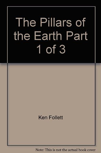 Cover Art for 9785557101967, The Pillars of the Earth Part 1 of 3 by Ken Follett