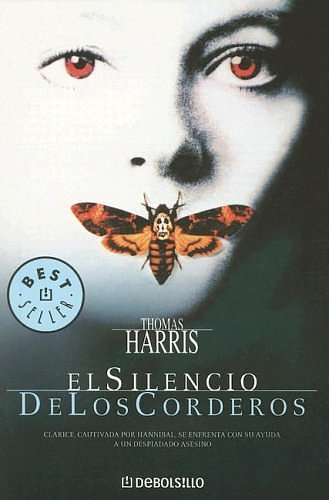 Cover Art for 9780307344694, El silencio de los corderos by Thomas Harris