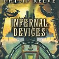 Cover Art for 9780439963923, Infernal Devices by Philip Reeve