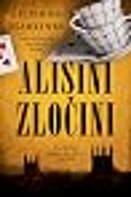 Cover Art for 9788652137688, Alisini zločini by Guillermo Martínez