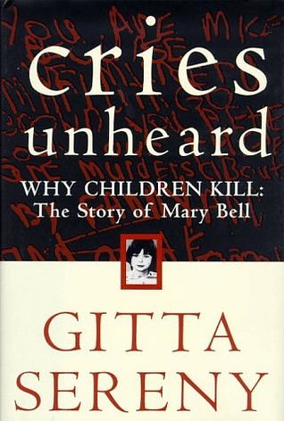 Cover Art for 9780805060676, Cries Unheard by Gitta Sereny