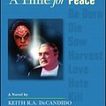 Cover Art for 9781982134907, A Time for War, A Time for Peace by Keith R a DeCandido