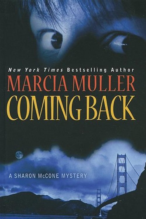 Cover Art for 9781410430007, Coming Back by Marcia Muller