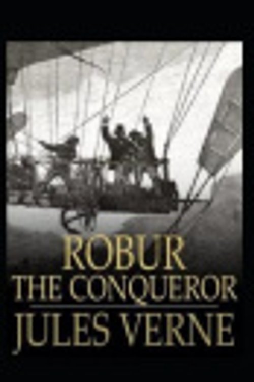 Cover Art for 9798576807949, Robur the Conqueror by Jules Verne