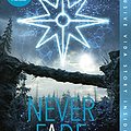 Cover Art for B00DTMROQY, Never Fade (The Darkest Minds, Book 2) by Alexandra Bracken