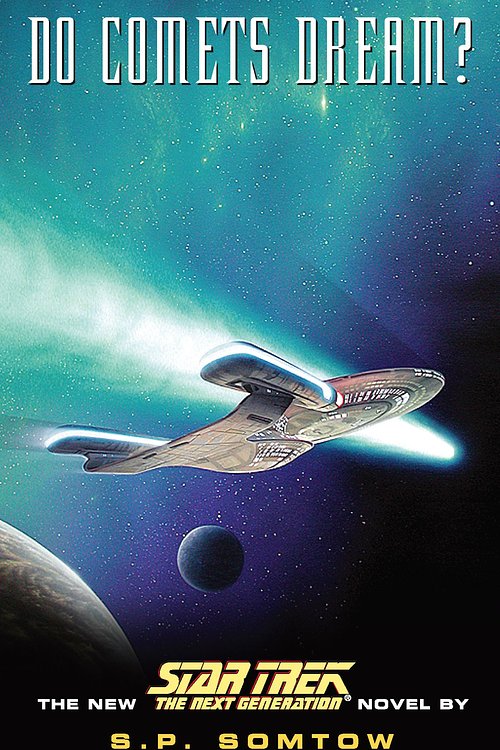 Cover Art for 9780743465007, Do Comets Dream? by S. P. Somtow