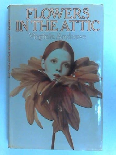 Cover Art for 9780671411244, Flowers in the Attic by V. C. Andrews