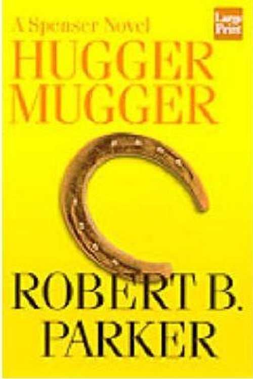 Cover Art for 9781568958651, Hugger Mugger by Robert B. Parker