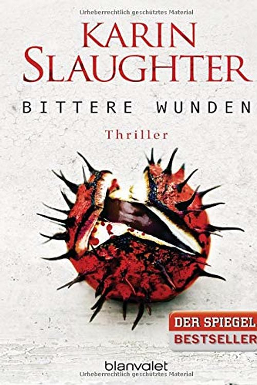 Cover Art for 9783734102288, Bittere Wunden: Thriller by Karin Slaughter
