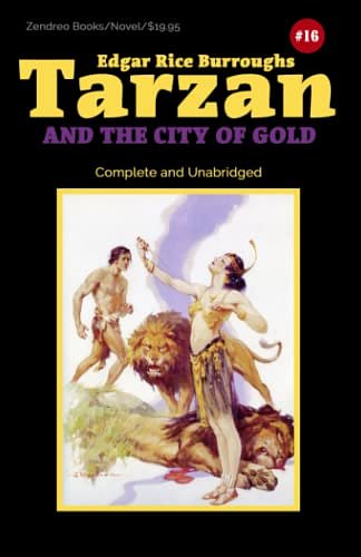 Cover Art for 9798787570687, Tarzan and the City of Gold by Edgar Rice Burroughs