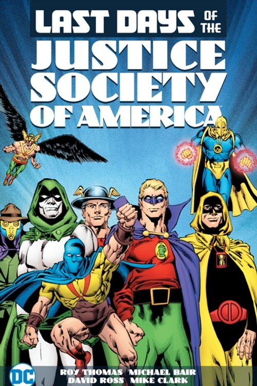 Cover Art for 9781401267339, The Last Days of the Justice Society of America (Jsa (Justice Society of America)) by Various