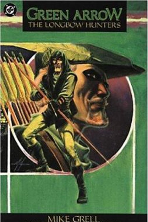 Cover Art for 9780930289386, Green Arrow Longbow Hunters by Mike Grell