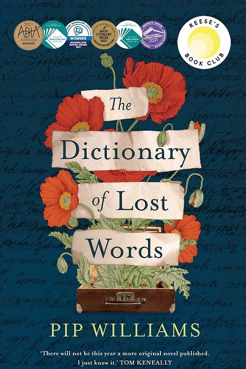 Cover Art for 9781922400277, The Dictionary of Lost Words by Pip Williams