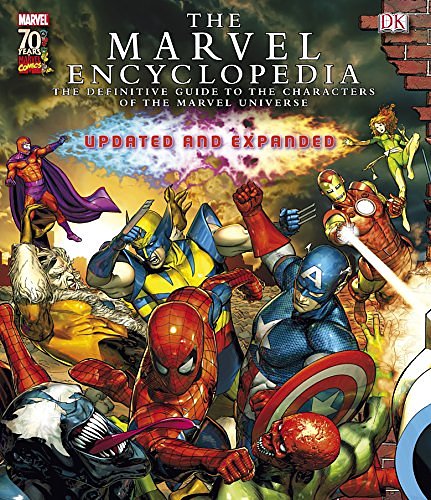 Cover Art for 9781405344357, The Marvel Encyclopedia: The Definitive Guide to the Characters of the Marvel Universe (Updated and Expanded) by DK