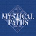 Cover Art for 9780786192236, Mystical Paths by Susan Howatch