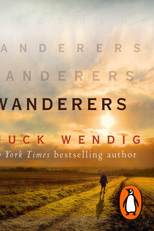 Cover Art for 9781781088319, Wanderers by Chuck Wendig