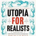 Cover Art for 9780316471893, Utopia for Realists by Rutger Bregman