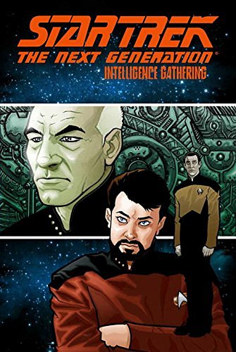 3 editions of Star Trek: Next Generation - Intelligence Gathering by Scott Tipton