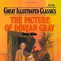 Cover Art for 9781577658214, The Picture of Dorian Gray (Great Illustrated Classics (Abdo)) by Oscar Wilde, Fern Siegel