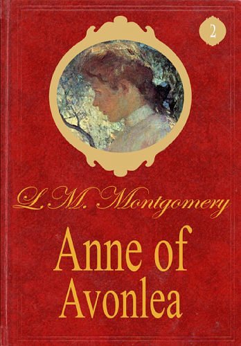 Cover Art for B00K6YJZQK, Anne of Avonlea by L.m. Montgomery, Mogul Books