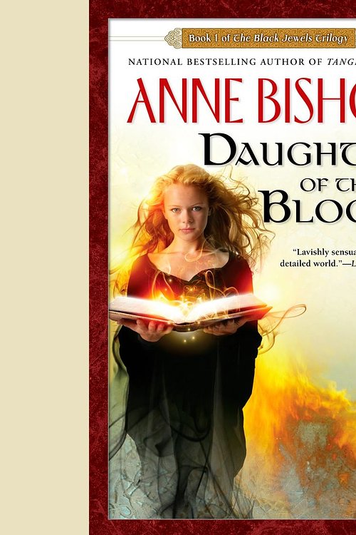 Cover Art for 9781101079744, Daughter of the Blood by Anne Bishop