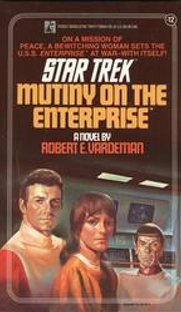 MUTINY ON THE ENTERPRISE STAR TREK 12