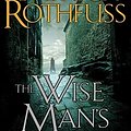 Cover Art for 9781423389385, The Wise Man's Fear by Patrick Rothfuss