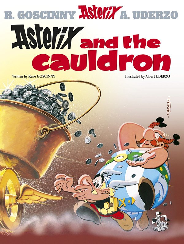 Cover Art for 9781444013207, Asterix: Asterix and the Cauldron: Album 13 by Rene Goscinny