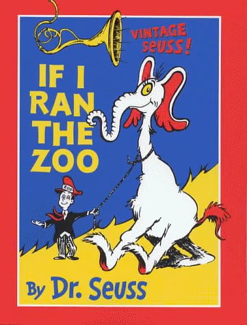 Cover Art for 9780001720671, If I Ran the Zoo by Dr. Seuss