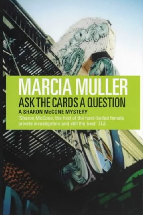 Cover Art for 9780704346789, Ask the Cards a Question (A Sharon McCone mystery) by Marcia Muller